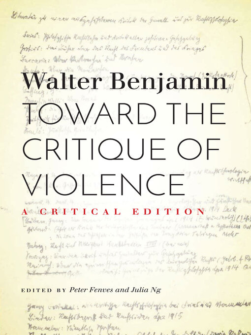 Title details for Toward the Critique of Violence by Walter Benjamin - Available